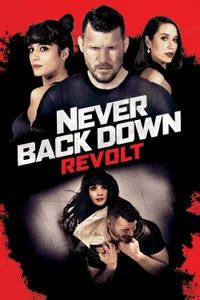 Never Back Down: Revolt izle