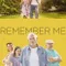 Remember Me fragman izle